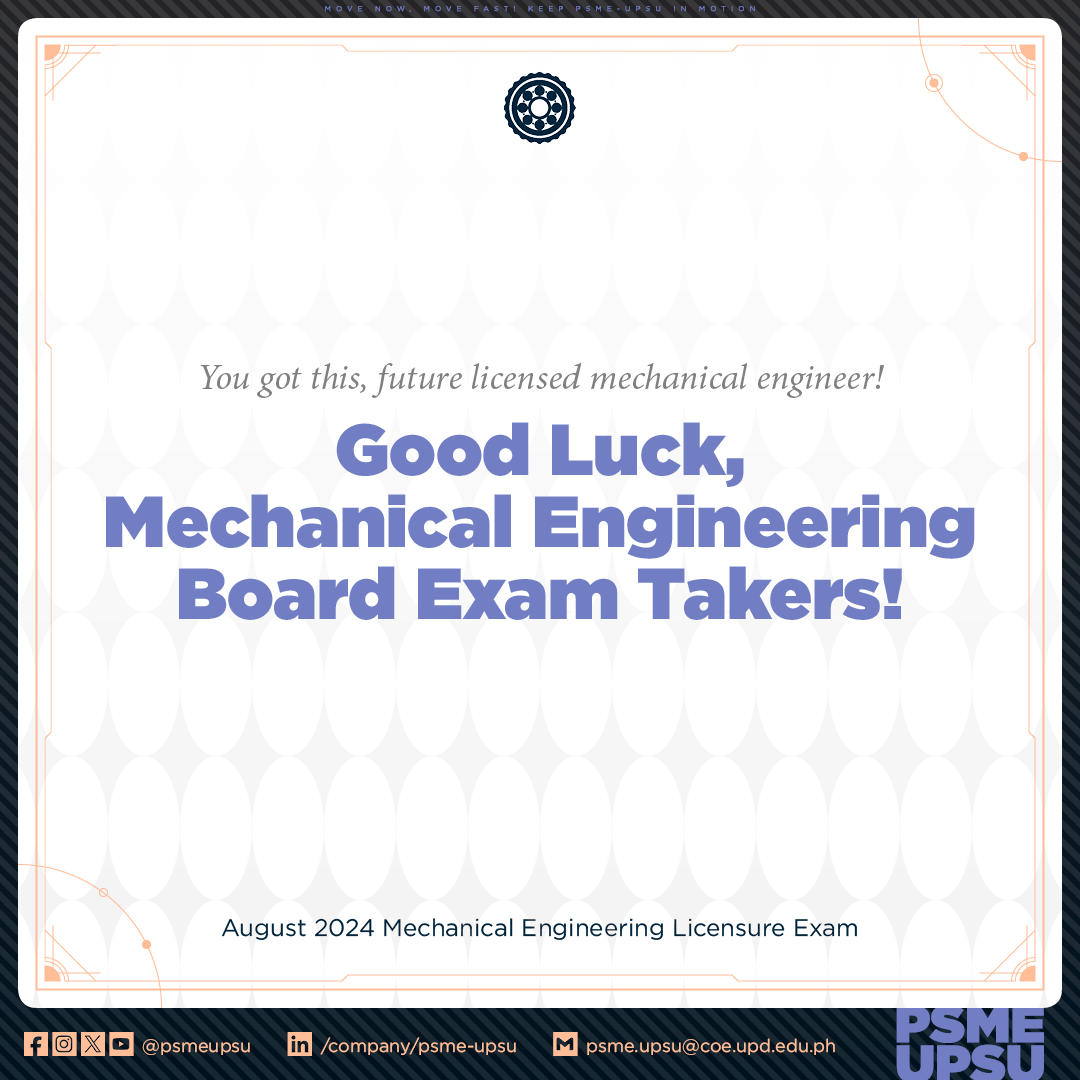 psmeupsu's tweet photo. YOU GOT THIS! 💪 Good luck to all takers of the Mechanical Engineers Licensure Exam from Aug 16-18, 2024! 🤩You've worked hard to reach this point, so believe in yourself and your abilities.  Tiwala lang, kayang-kaya niyong lahat 'yan! 😎 #PSMEUPSU #MoveNowMoveFast https://t.co/VHdz2sjKxL
