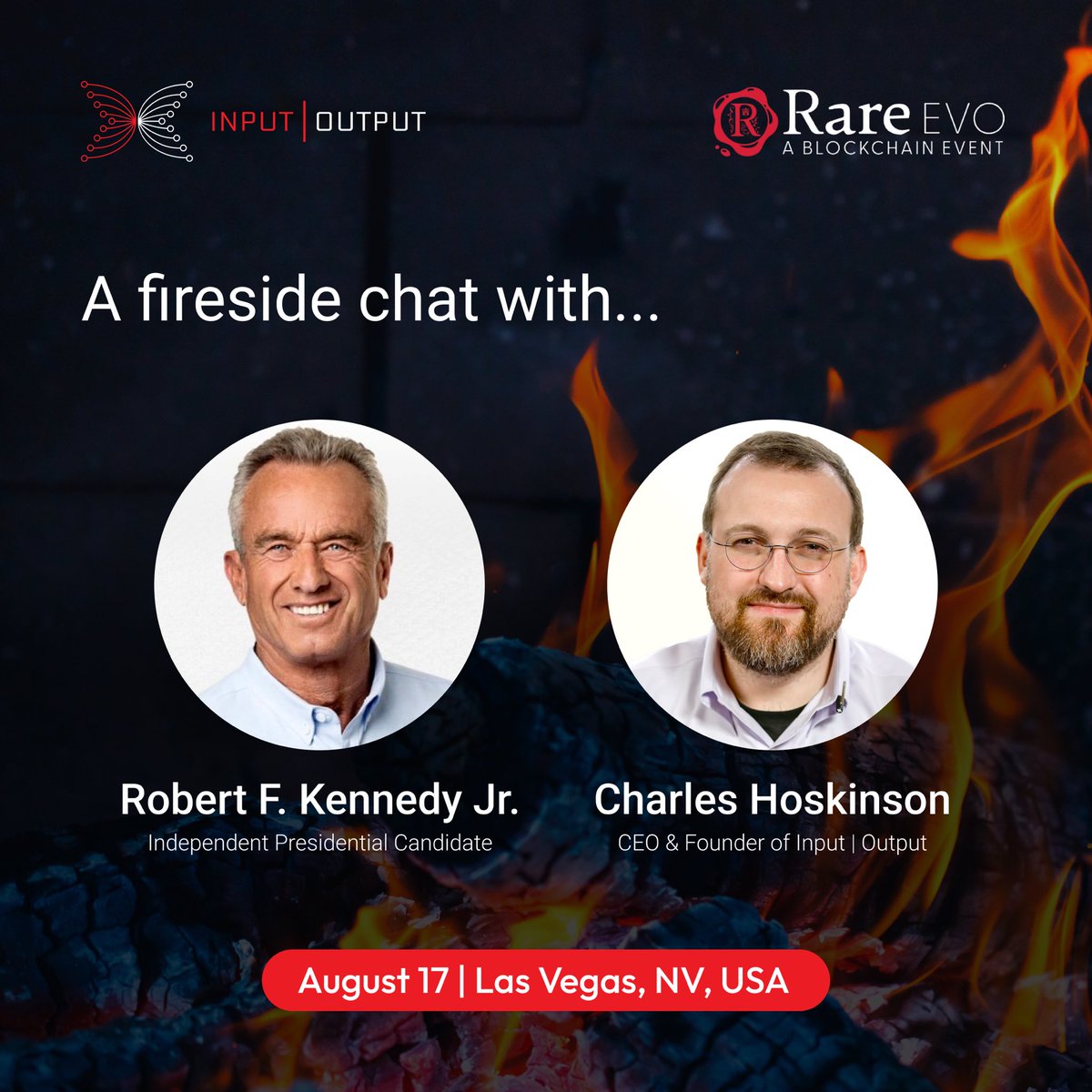 📣  Big news! <a href="/IOHK_Charles/">Charles Hoskinson</a> will be on stage for a very special fireside chat with Independent Presidential Candidate <a href="/RobertKennedyJr/">Robert F. Kennedy Jr</a> on Saturday August 17 at 10 AM PST at #RareEvo24.
 
Join us at the event or watch the <a href="/RareEvo/">Rare Evo: A Blockchain Event</a> livestream to catch this conversation: