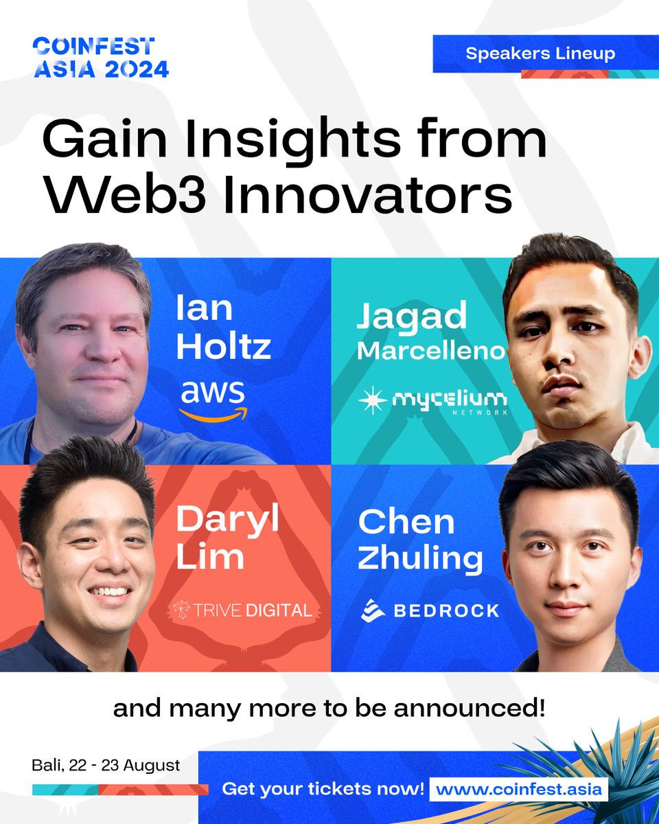 Coinfest Asia (@coinfestasia) on Twitter photo ๐ขRevealing our next lineup of speakers!
Connect directly with top key players to gain insights ๐
Ian Holtz - <a href="/awscloud/">Amazon Web Services</a>
Jagad Marcelleno - <a href="/mycelium_io/">Mycelium Network โท</a>
Daryl Lim - <a href="/TRIVEDIGI/">TRIVE Digital</a>
Chen Zhuling - <a href="/Bedrock_DeFi/">Bedrock | BR is LIVE</a>
and many more to be announced!
Secure your tickets NOW at ๐ขRevealing our next lineup of speakers!
Connect directly with top key players to gain insights ๐
Ian Holtz - <a href="/awscloud/">Amazon Web Services</a>
Jagad Marcelleno - <a href="/mycelium_io/">Mycelium Network โท</a>
Daryl Lim - <a href="/TRIVEDIGI/">TRIVE Digital</a>
Chen Zhuling - <a href="/Bedrock_DeFi/">Bedrock | BR is LIVE</a>
and many more to be announced!
Secure your tickets NOW at