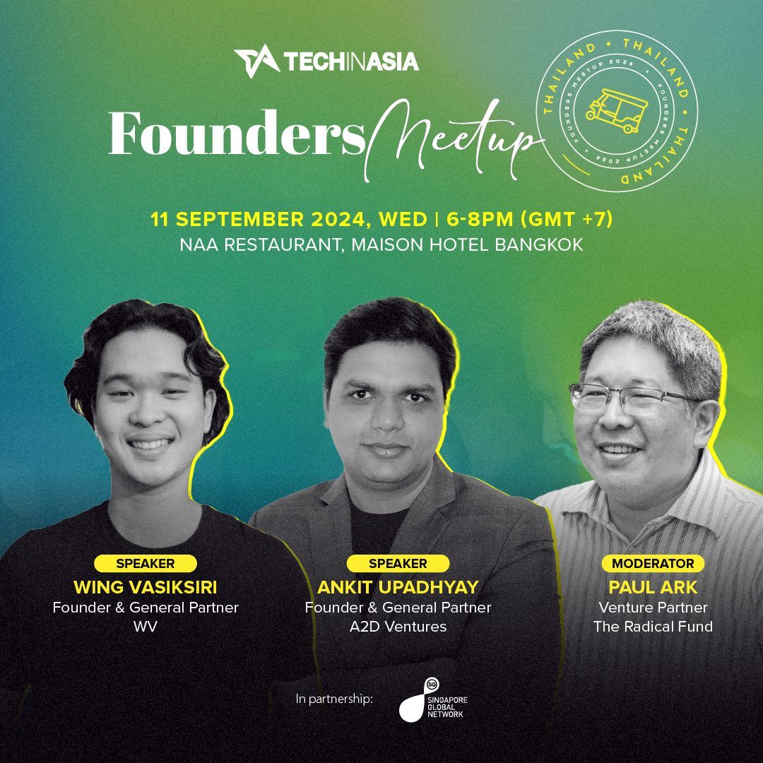 techinasia's tweet photo. Join @wingvasiksiri, Ankit Upadhyay (@A2DVentures), and Paul Ark (The Radical Fund) on 11 September at Regional Founders Meetup Thailand to explore more opportunities in Bangkok's startup ecosystem.

Our early bird offer ends soon, grab it fast: https://t.co/xdpLcE3VxG https://t.co/XJ7UY97SRO