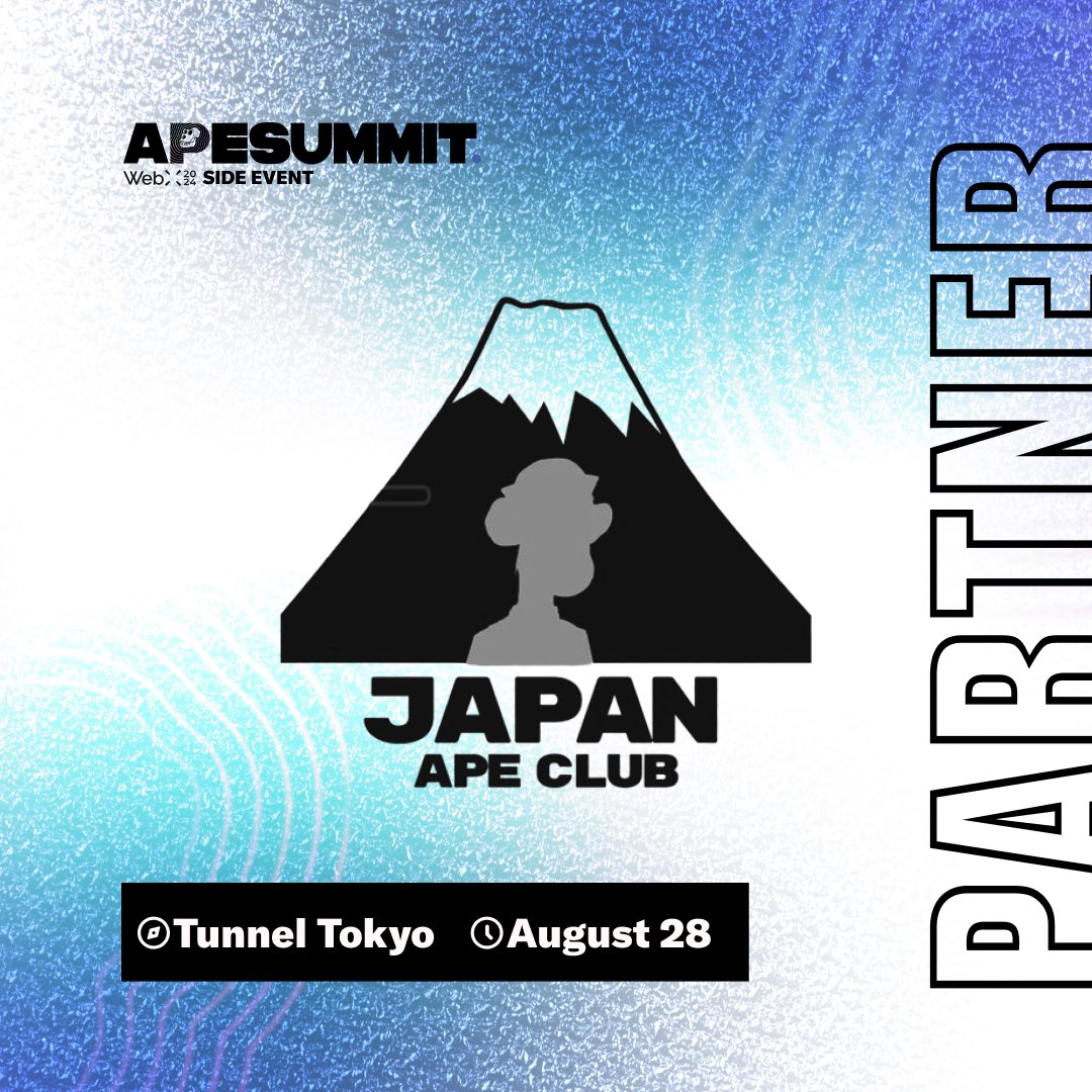 BAYCJapan's tweet photo. 我々@BAYCJapanは、@WebX_Asiaで@apecoin @arbitrum @HorizenLabs によって開催されるサイドイベント、#ApeSummit のパートナーであることを大変誇りに思います!
イベント開催日である8/28に、皆様にお会いできることを楽しみにしています!🐒
https://t.co/4bxqMdB0TV https://t.co/bWi5AG399i
