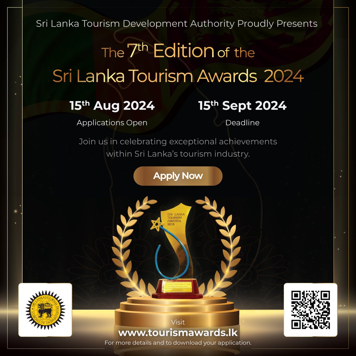 Sri Lanka Tourism Awards 2024 – Applications Now Open!   

We are excited to announce that the Sri Lanka Tourism Awards is now open for applications!   

Don't miss out! Visit tourismawards.lk to download the application and submit yours today.
