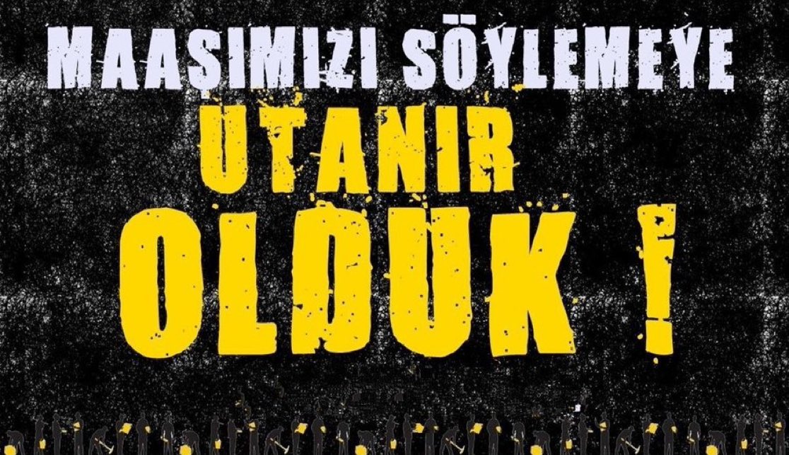 #Kamuişçileri.                                          #zordayizgeçinemiyoruz.
