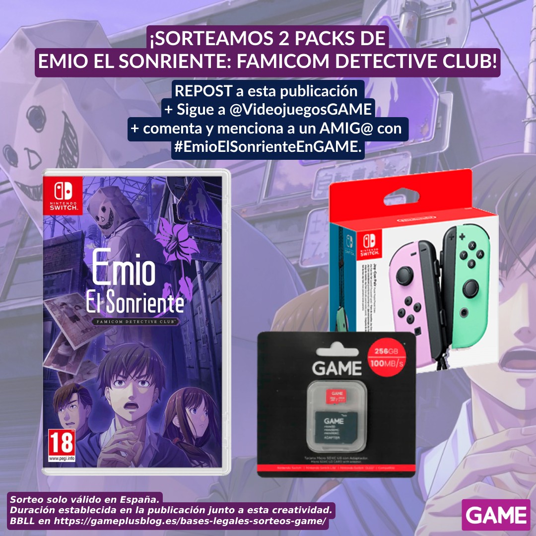 🟣 ¡Sorteamos 2 packs de EMIO EL SONRIENTE: FAMICOM DETECTIVE CLUB! 🟣

🔁 REPOST a esta publicación
👥 Sigue a @videojuegosGAME
💬 Responde usando #EmioElSonrienteEnGAME y menciona a un AMIG@
⏱ Participa SOLO HOY hasta las 23:59

Resérvalo en GAME ➡ ow.ly/UUVW50SNYew