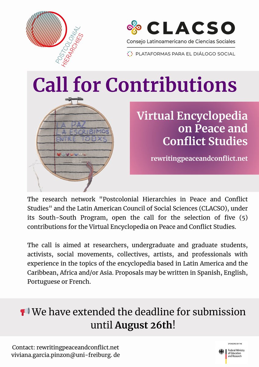 📢 We have extended the deadline for submission for the Call for Contributions to the Virtual Encyclopaedia until August 26th! Share this call with your friends and colleagues, and visit our website to submit a proposal: rewritingpeaceandconflict.net/call-for-contr… <a href="/_CLACSO/">CLACSO</a>