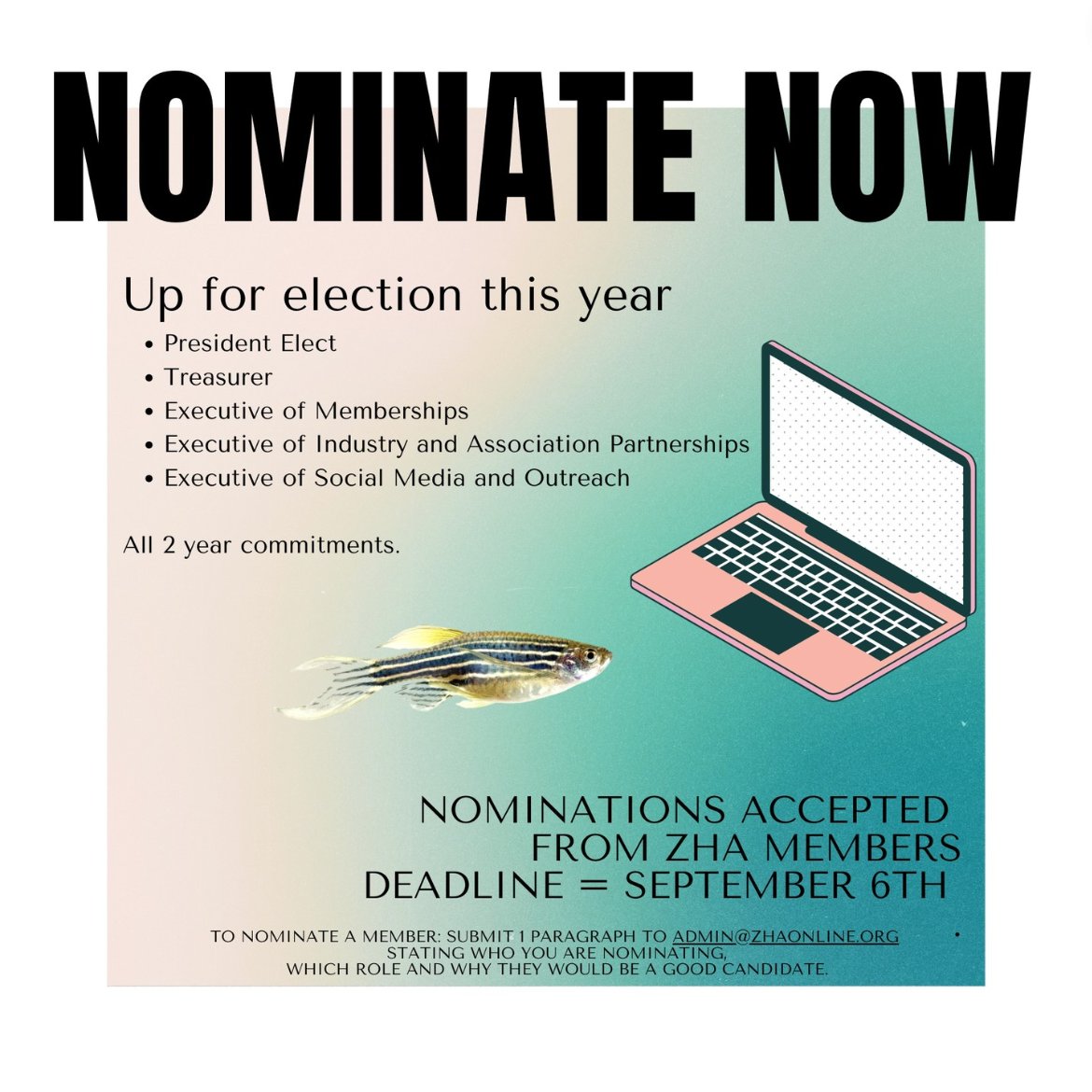 It is that time of year again. Please nominate yourself or others and renominate those who stood in previous elections. We also welcome previous board members to stand again. ZHA needs you as part of the community #zebrafish