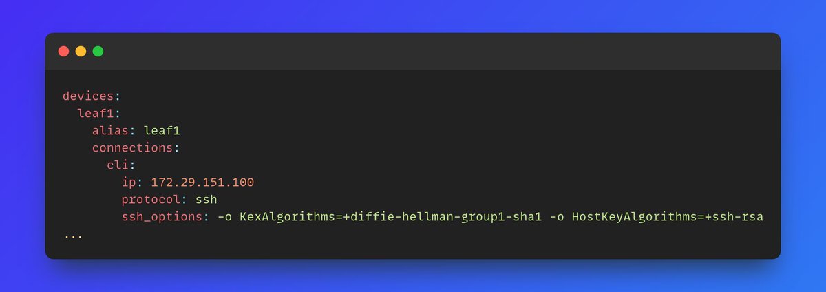 pyATS Tip: Customize SSH directly within the pyATS testbed using ssh_options. Ideal when needing to alter the algorithms used when connecting to older devices.

Here is an example 👇