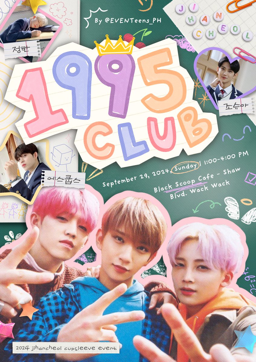 EVENTeens_PH's tweet photo. 1995 𝑪𝑳𝑼𝑩  : all rise for our national anthem /plays ah!love/

Classmates! it’s now time to go back to the 95’ class with jihancheol 🍒🦌😇

Application will be open tomorrow!

#1995_club #에스쿱스 #조슈아 #정한 #구오즈 https://t.co/7mcUSjPJlr