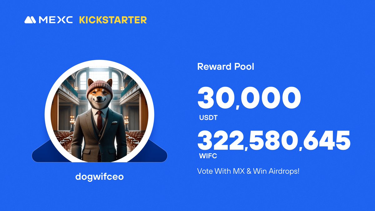.<a href="/dogwifceo/">dogwifceo</a>, a meme token created on the Solana blockchain, is coming to #MEXCKickstarter 🚀

🗳Vote with $MX to share massive airdrops
📈 $WIFC/USDT Trading: 2024-08-17 11:00 (UTC)

Details: mexc.com/support/articl…
