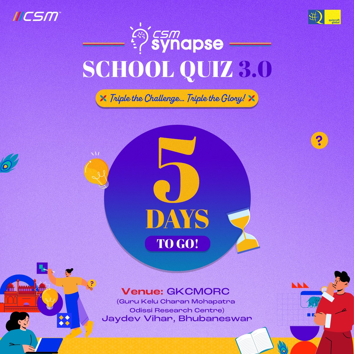CSMTechnologies's tweet photo. Excitement at max now. Just 5 days to go....
#CSMSynapse #BiggestQuiz #SchoolQuiz #QuizCraftGlobal #QuizOfTheYear #BreakingThoughtBarriers #CSMTech https://t.co/zGgTx5zD77