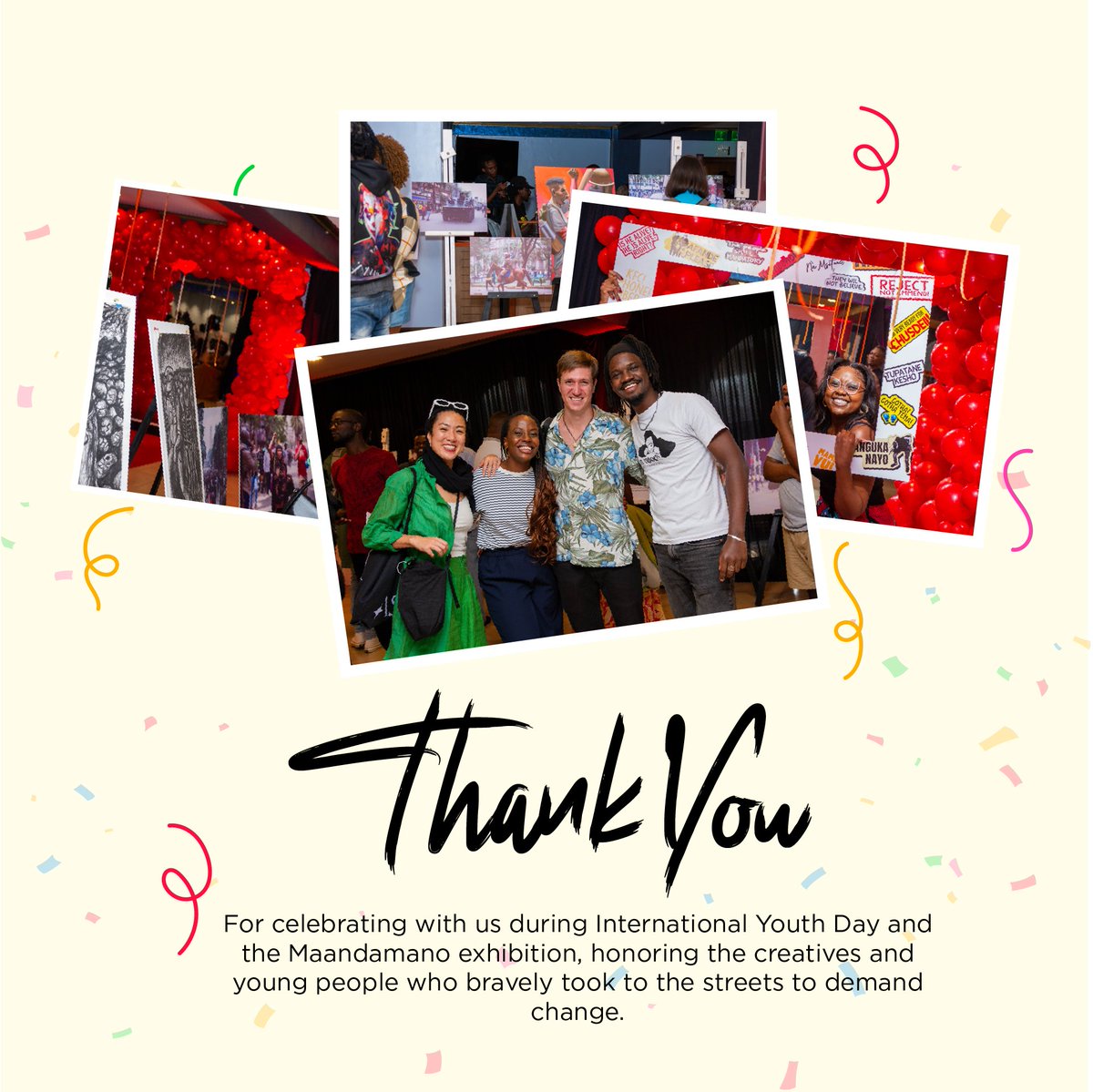 Pawa254's tweet photo. A big thank you to everyone who took the time to join us in celebrating International Youth Day and the Maandamano Art Exhibition, honouring the creatives and young people who bravely took to the streets to demand change.โจ๏ธ
#Fromclickstoprogress #Artrising https://t.co/tqFoxlj8NQ