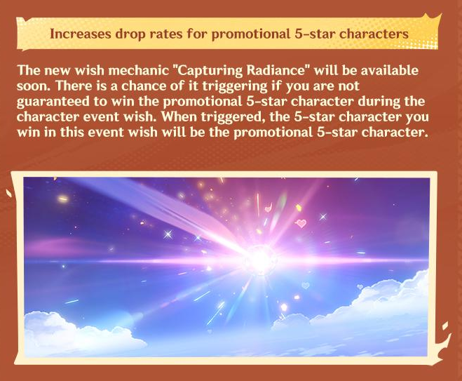 genshinmains_'s tweet photo. The "Capturing Radiance" mechanic will be added to the Wish system to help Travelers who have poor luck with pulls!

#原神📷 #Genshinlmpact https://t.co/W6acVyysqd