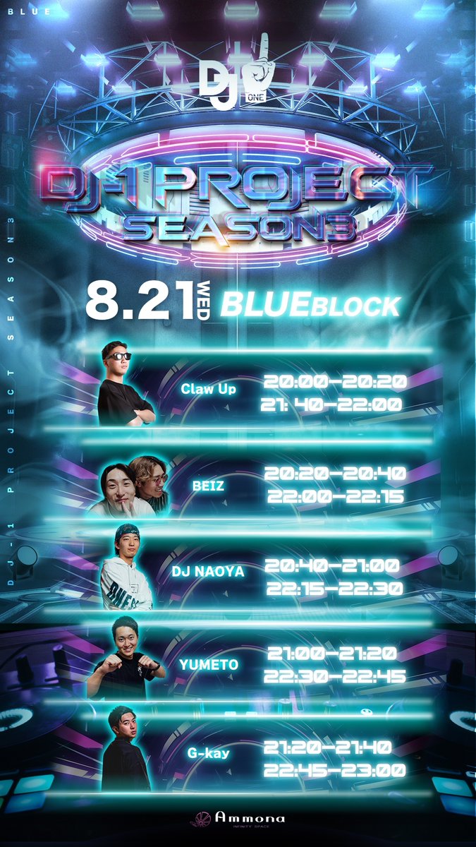 dj1_project's tweet photo. Season3予選、ご来場ありがとうございました!! 
次回は19日(月)、20日(火)、21日(水)、22日(木)にて開催！ 次世代を見据えた全く新しいDJシーンを日本から世界に！またのご来場をお待ちしてます🎉

◾️ランキングなどの詳細はこちら⇩
https://t.co/pwPBgCJmP6

#dj1プロジェクト #DJ #タイムテーブル https://t.co/tfsEDyYQZN
