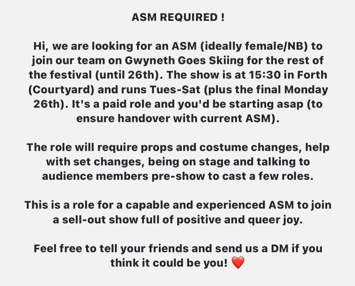 We need an ASM for the rest of our #edfringe run - please tell any amazing ASMs you may know! Paid + accommodation included ❤️⛷️