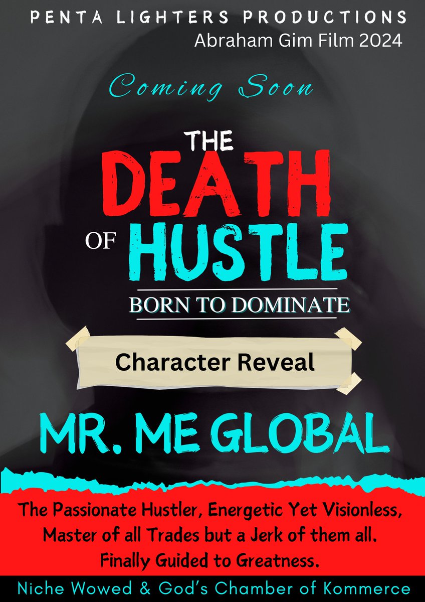 AbrahamGim's tweet photo. The Death of Hustle Film Character Reveal

Mr. Me Global

https://t.co/wtWxhyXJrc https://t.co/8eg1ZuFvtA