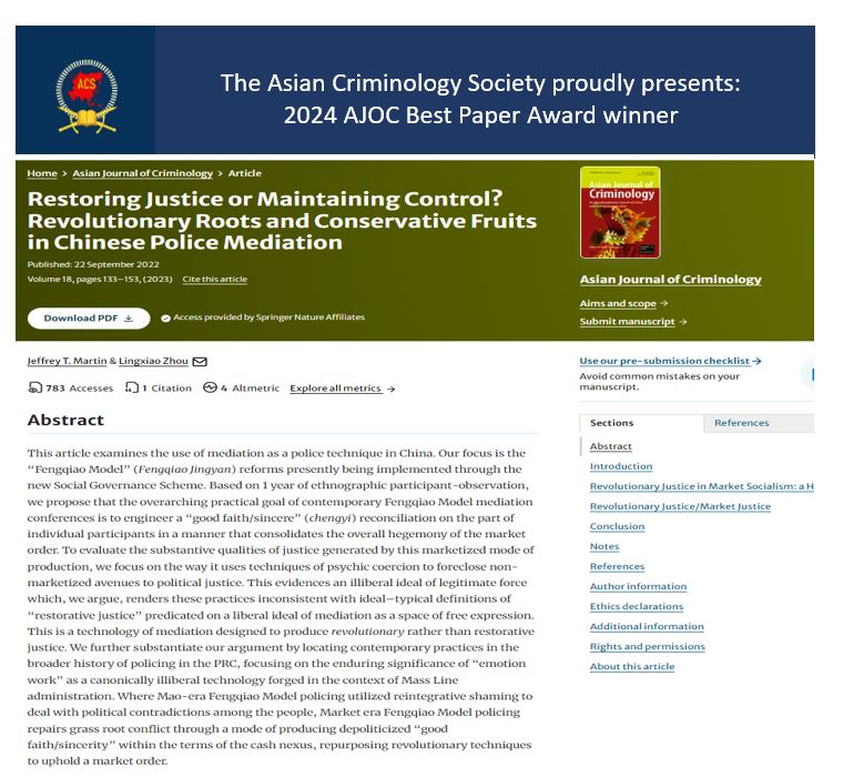 SpringerCrim's tweet image. The article "Restoring Justice or Maintaining Control? Revolutionary Roots and Conservative Fruits in Chinese Police Mediation" was announced Best Paper 2024 of the Asian Journal of Criminology. Kudos to Jeffrey T. Martin &amp;amp; Lingxiao Zhou!
bit.ly/3X6qkwa
@AJOCriminology