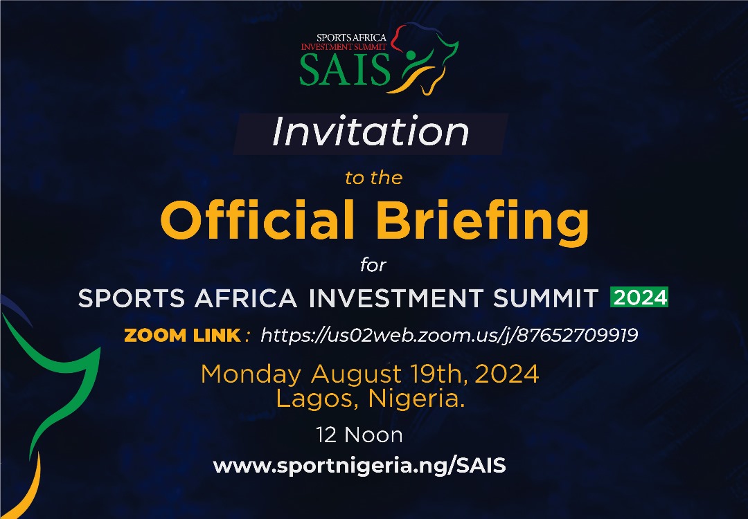 Be part of a defining moment for Africa's sports industry! Join us on Monday, Aug. 19th, 2024, for the Official Briefing on the Sports Africa Investment Summit #SAIS. 
This event kicks off our 90-day countdown to SAIS 2024, where key stakeholders will gather to