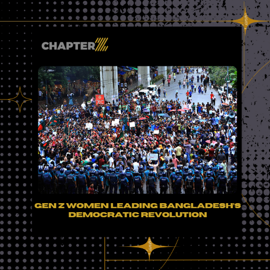 ChapterZ_Mag's tweet photo. Bangladesh’s Gen Z women have reshaped the nation’s political landscape, leading a historic revolution for democracy and equality. Their courage and leadership have set a powerful precedent for future generations. 🌍✊ #GenZLeads #WomenInRevolution #EqualityNow #PowerToThePeople https://t.co/SNz2eVTAsQ