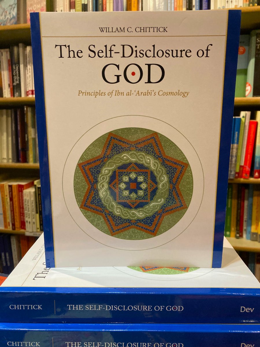 One of the staple titles from our Sufi section is now back in stock and added to our webshop:
THE SELF-DISCLOSURE OF GOD: Principles of Ibn Al-'Arabi's Cosmology by William C. Chittick

shop.watkinsbooks.com/products/the-s…