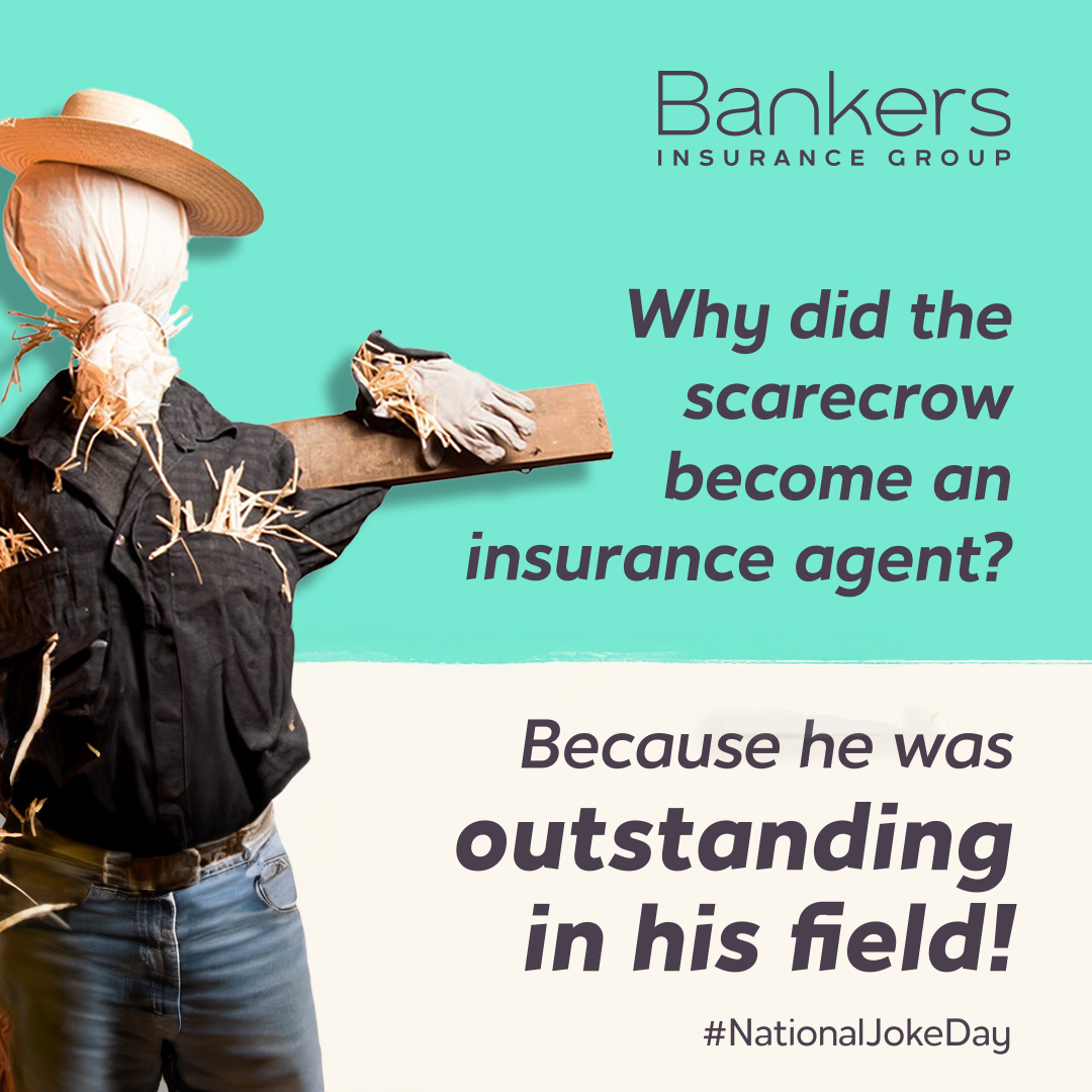 Happy #NationalJokeDay! Below is a little insurance humor to brighten your day!

Like the scarecrow, our agent partners are also outstanding at what they do! We're so thankful for their dedication and the exceptional service they provide every day.  

#BankersInsuranceGroup