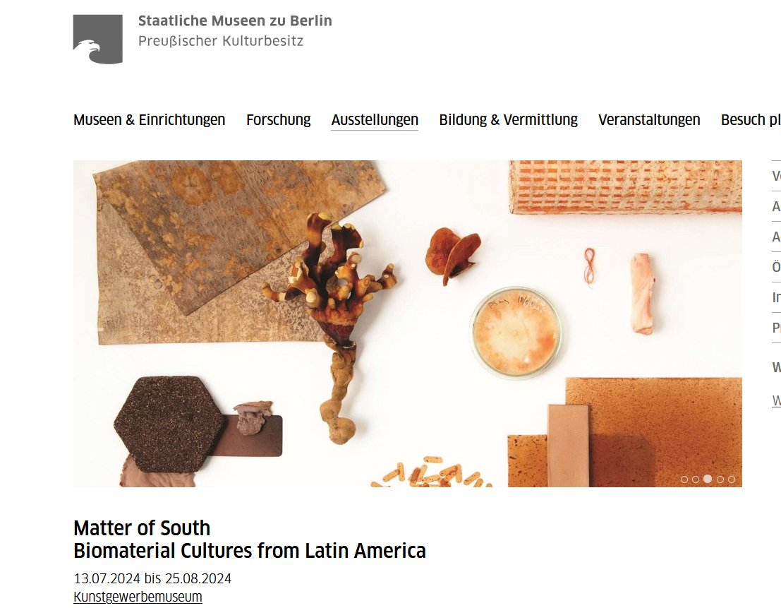 Bis zum 25.08.2024 läuft am Kunstgewerbemuseum die Ausstellung  Matter of South - Biomaterial Cultures from Latin America. Eine interaktiven Karte verzeichnet Projekte, die neue Werkstoffe aus Biomaterialien wie Muscheln, Eiern etc. schaffen. #DH 
 👉tinyurl.com/ym9t8s4h