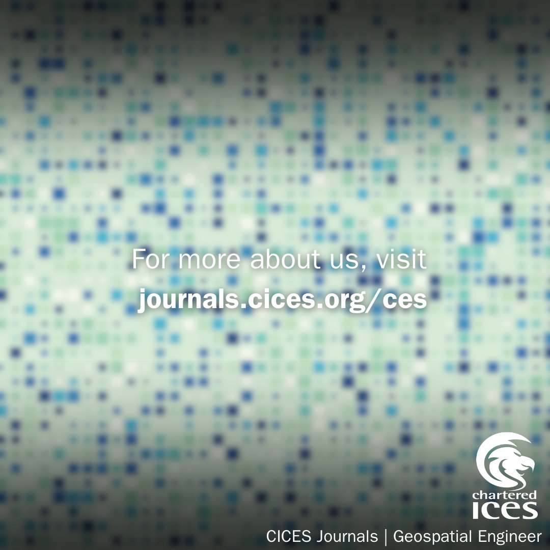 CharteredICES's tweet image. Our annual Geospatial Engineering journal is now live! 👇
Read now at journals.cices.org/ces/geospatial…
Thanks to all of our contributors. 🤝
--
#GeospatialEngineering ∙ #CICES ∙ #Engineering ∙ #Geospatial
