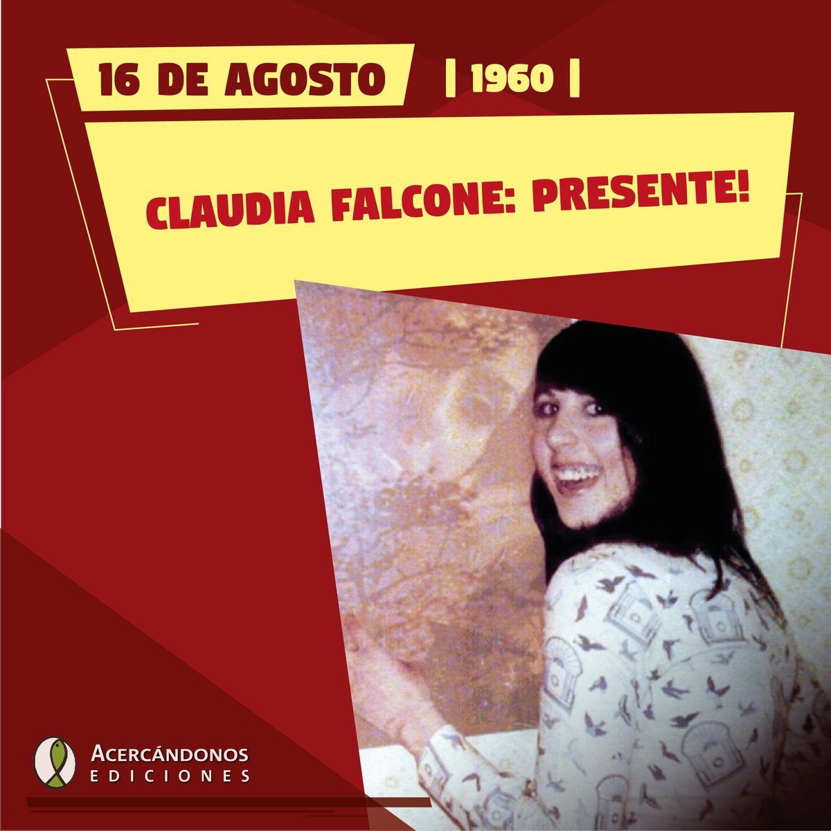mcacercandonos's tweet photo. 🇦🇷 María Claudia Falcone, a 64 años de su nacimiento la recordamos soñando y construyendo una sociedad más justa y solidaria
Te invitamos a leer y compartir su biografía: https://t.co/zd2jET7ZIy

#AcercándonosEdiciones #AcercándonosCultura https://t.co/Zeif24Bm0v