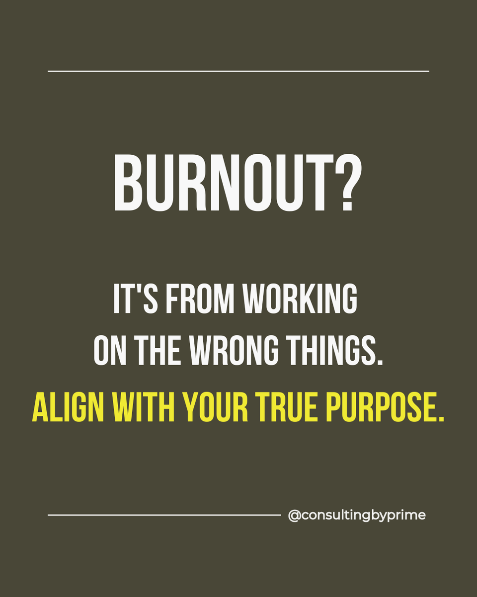consultbyprime's tweet photo. Burnout isn't from working too hard.

It's from working hard on the wrong things for too long.

The solution?
Consistent alignment with your true purpose. https://t.co/nD41szeHA8