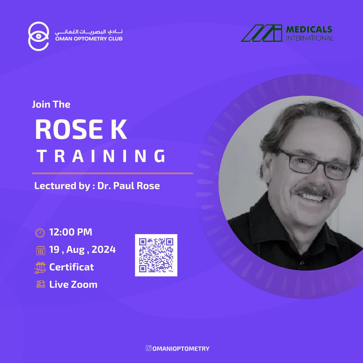 omanioptometry's tweet photo. In collaboration with Medicals International, the #Oman #Optometry #Club is organizing a 
workshop titled "Rose K Training," 
presented by Dr. Paul Rose on August 19, 2024.

-Register now to attend this lecture by scanning the barcode. https://t.co/ndGgihIyAR