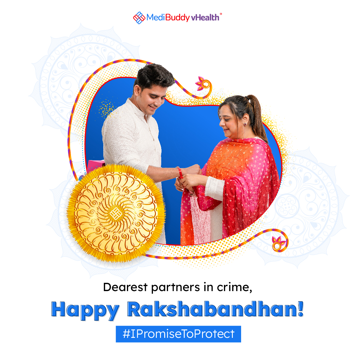 Pinky promises to protect each other's health?
Yes! And we’re in it with you all the way.
Happy Raksha Bandhan to our favourite partners in crime!
#MediBuddyvHealth

#HealthAndWellness #HappyRakshaBandhan #PartnersInCrime #FestivalOfLove