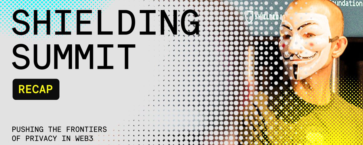 Shielding Summit Recap