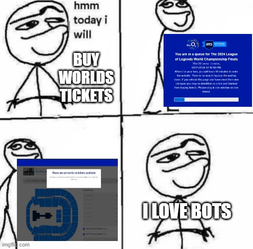 alfieacfvp's tweet photo. worlds 2024 finals ticket buying experience https://t.co/us5Lid1L5H
