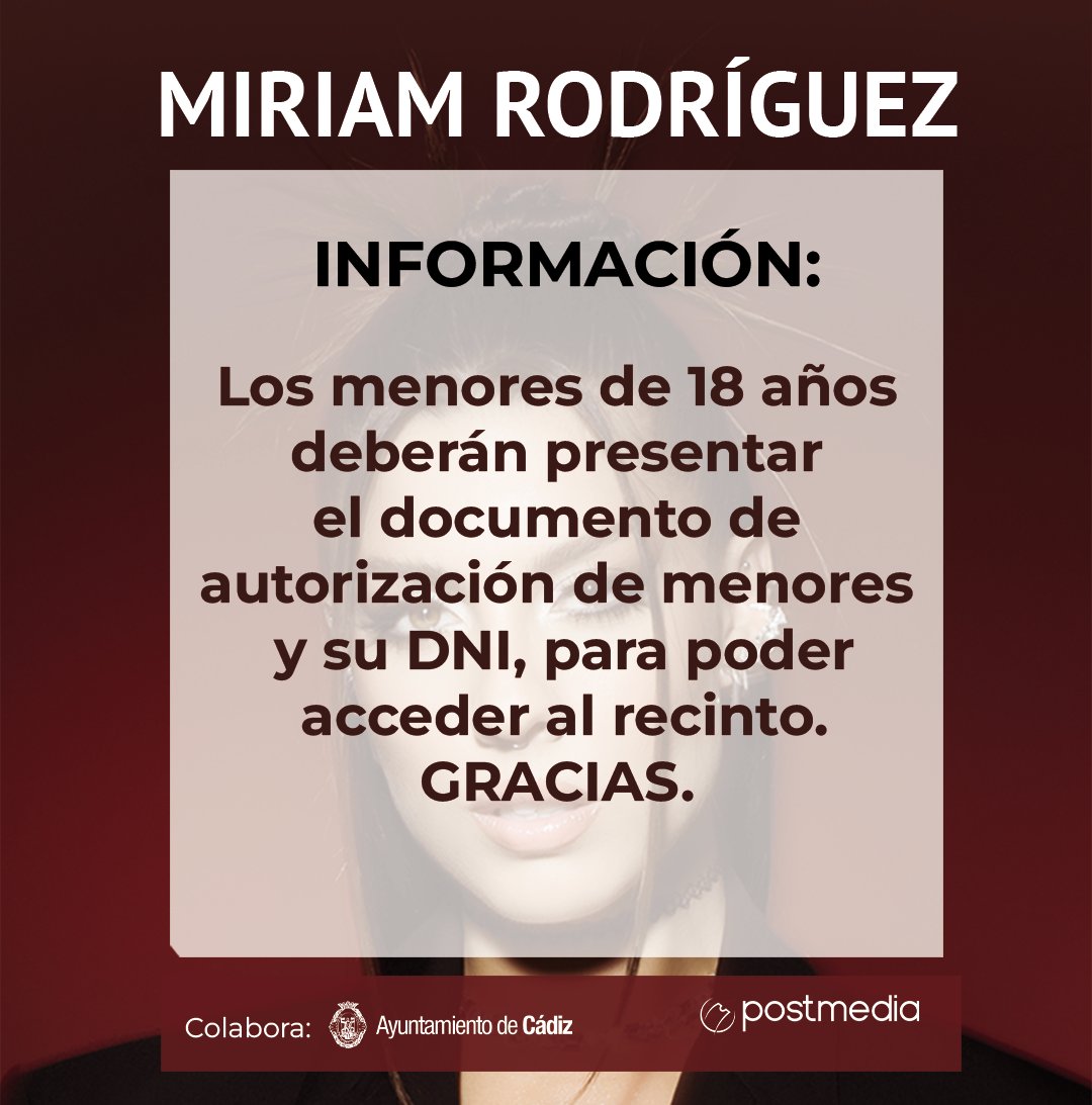 Información Importante sobre el acceso de menores - Concierto de Miriam Rodríguez