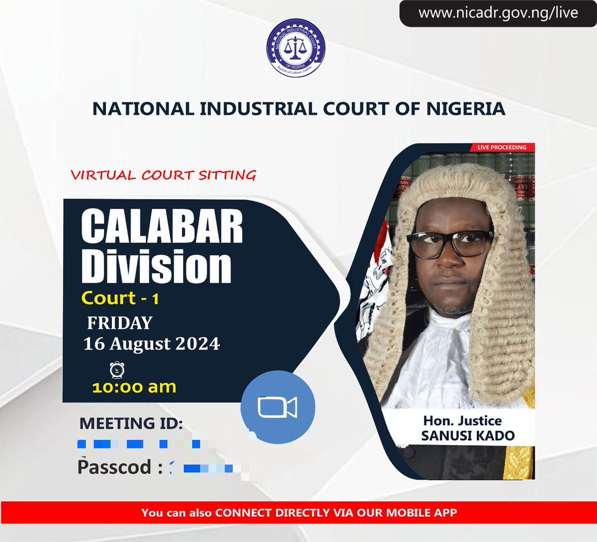 NatIndCourtNig's tweet photo. HAPPENING NOW] Watch Today's Friday 16 August 2024

Live Proceedings of the National Industrial Court of Nigeria

Calabar Judicial Division Before Hon. Justice Sanusi kado

Click on this link - https://t.co/gFRzi1JfJR  to WATCH the Proceedings

#LabourJustice

🙏🙏🙏 https://t.co/F3htFjUQPk