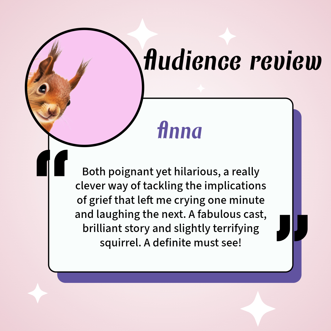 Take a look at what our audiences have been saying 💖🐿️
We make theatre for you, our audience, so hearing your kind words mean more than any publication

#UnleashYourFringe