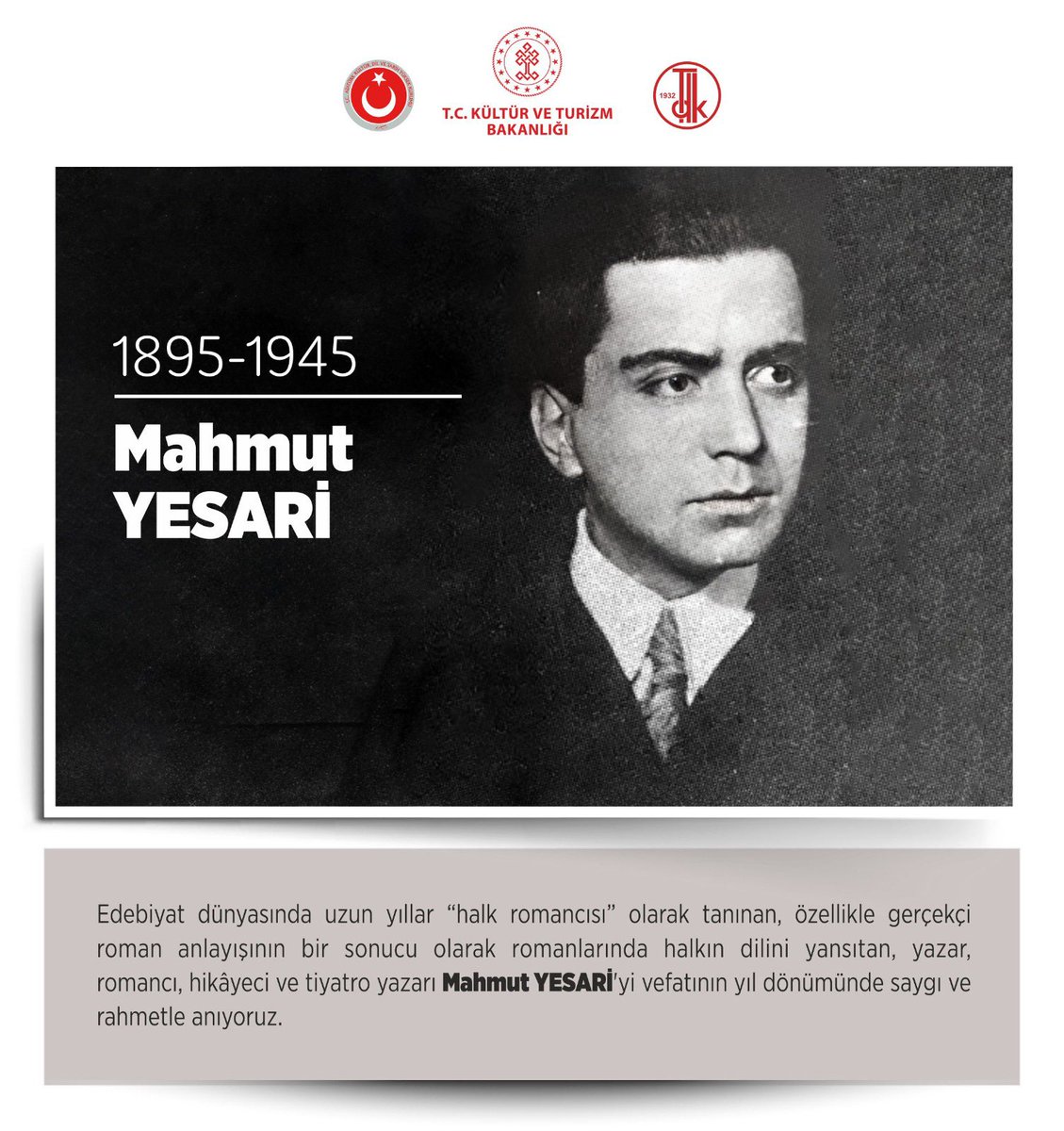 TDK_govtr's tweet photo. 📌Yazar, romancı, hikâyeci ve tiyatro yazarı Mahmut YESARİ’yi vefatının 79. yılında saygı ve rahmetle anıyoruz.
#TarihteBugün
#MahmutYesari https://t.co/pmqrdnkbUD