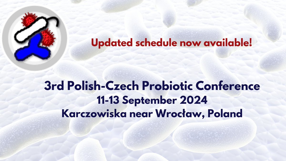 3rd Polish-Czech Probiotic Conference (@pcpc2024) on Twitter photo The updated schedule of the <a href="/PCPC2024/">3rd Polish-Czech Probiotic Conference</a> is now available on the conference website: pcpc2024.hirszfeld.pl ! Abstract book comming soon! The updated schedule of the <a href="/PCPC2024/">3rd Polish-Czech Probiotic Conference</a> is now available on the conference website: pcpc2024.hirszfeld.pl ! Abstract book comming soon!