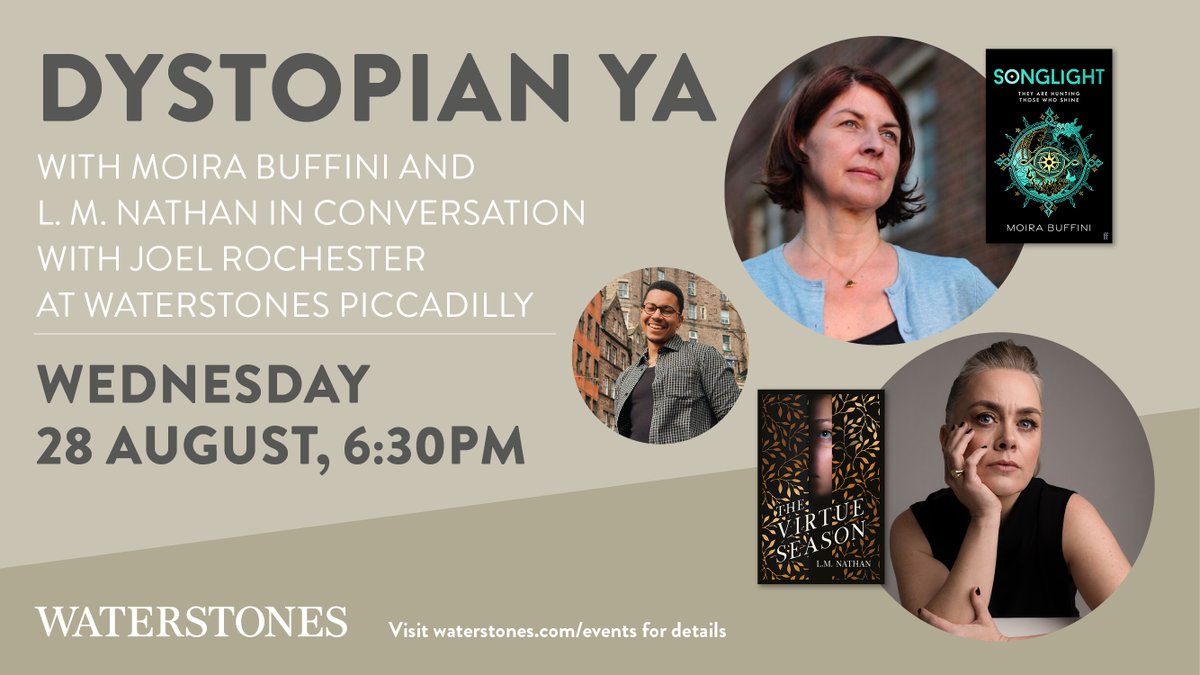 Love dystopian fiction? Join <a href="/lmnathanwriter/">LM Nathan</a> and Moira Buffini <a href="/WaterstonesPicc/">Waterstones Piccadilly, London</a> on 28 August where they'll be talking about their debut novels  #TheVirtueSeason and #Songlight hosted by <a href="/joelrochesterr/">joel 🗡🍂</a>
Tickets: bit.ly/3AuTFaP #BookTwitter