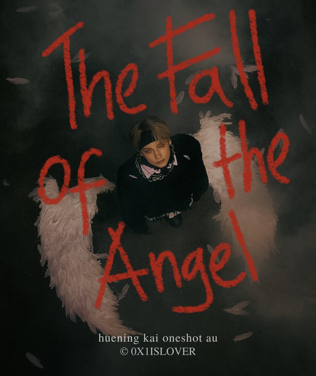 0X1ISLOVER's tweet photo. the fall of the angel

— huening kai oneshot au

by 0X1ISLOVER, 2024

 #HUE_are_my_sea #TaleOfHUE https://t.co/8jq0k3UOc4