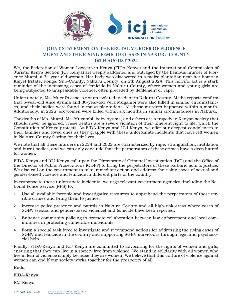 JOINT STATEMENT: FIDA-Kenya and ICJ Kenya call upon the Directorate of Criminal Investigation (DCI) and the Office of the Director of Public Prosecutions (ODPP) to bring the perpetrators of these barbaric acts to justice.

We also call on the government to take immediate action