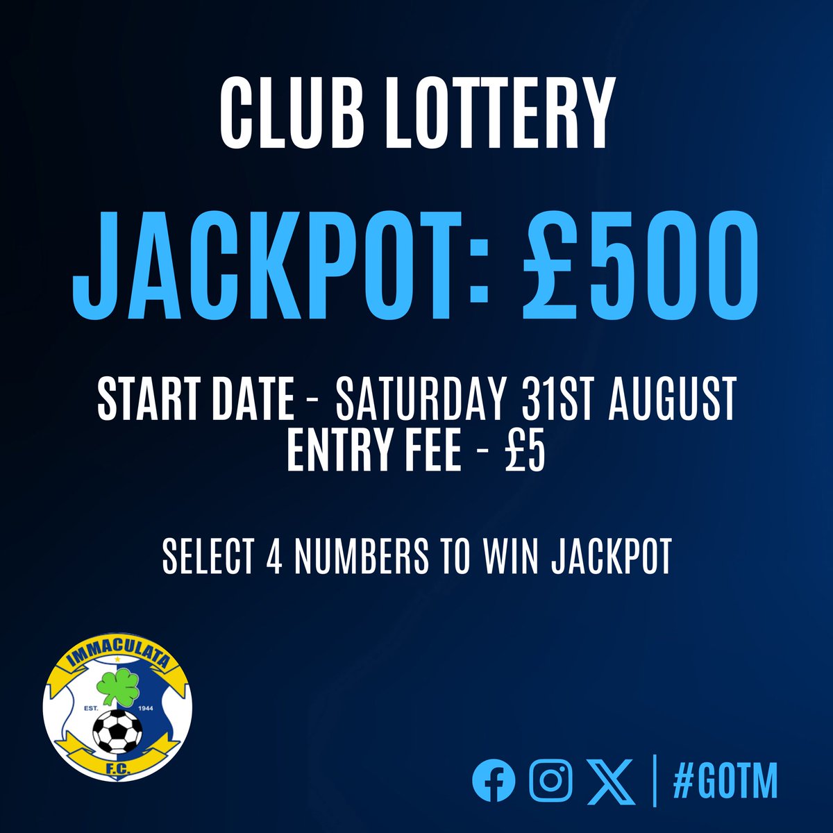 WIN £500 JACKPOT 🏆

Immaculata’s new club lotto begins on Saturday 31st August with a jackpot of £500.

It’s simple to enter - click the below link, select 4 numbers and pay £5 entry fee.

Choose ‘auto-renew’ to be entered into the lotto each week. 

klubfunder.com/Clubs/Immacula…