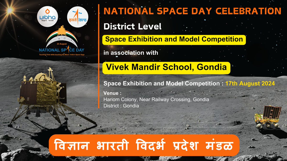 (2/3) <a href="/ViBhaVidarbha/">Vidhnyan Bharti Vidarbha</a> is organising #Model #Competition and #Space #Exhibition for #school #Students across whole #Vidarbha on 17th Aug 2024 in celebration of our 1st #NationalSpaceDay.. Do Visit at your nearest Venue <a href="/Vibha_India/">Vijnana Bharati</a> <a href="/isro/">ISRO</a> <a href="/nchafekar/">NC</a> <a href="/vatsal_k1992/">vatsal khandelwal</a> <a href="/PraveenRamadas/">Praveen Ramadas</a>
