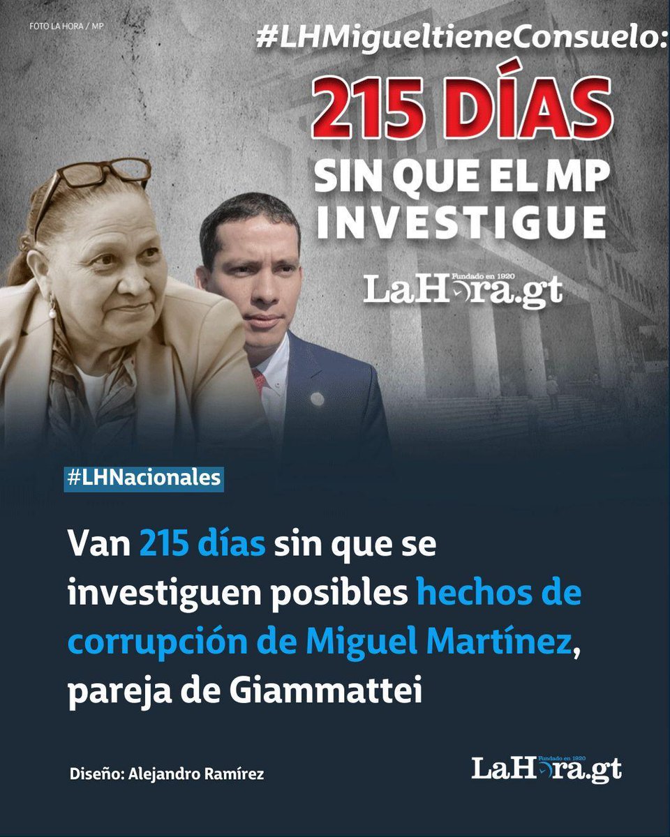 ⌛¿CUÁNTOS DÍAS MÁS PASARÁN?

215 días han pasado y el MP sigue sin investigar a Miguel Martínez por posibles hechos de corrupción. Detalles aquí 👉

lnk.bio/s/lahoragt/284…