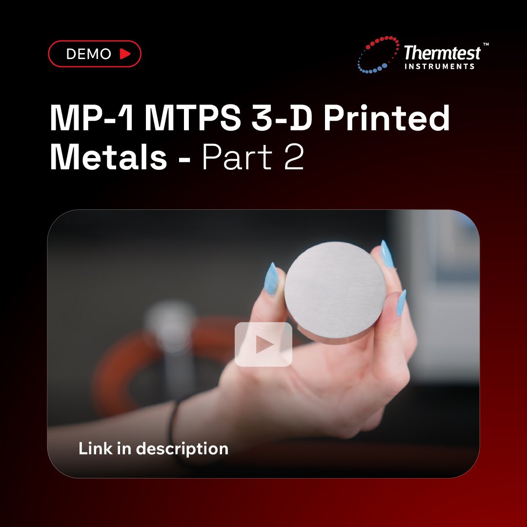 thermtest's tweet photo. Time to check out part two of testing regular and 3-D printed metal samples. Watch Savannah showcase how the Apex MP-1 and MTPS method accurately measures metals' thermophysical properties asymmetrically. Learn More ➡️https://t.co/JGoffCrhhG

#MetalsTesting #ApexMP1 #MTPSMethod https://t.co/XuhdAI7V9B