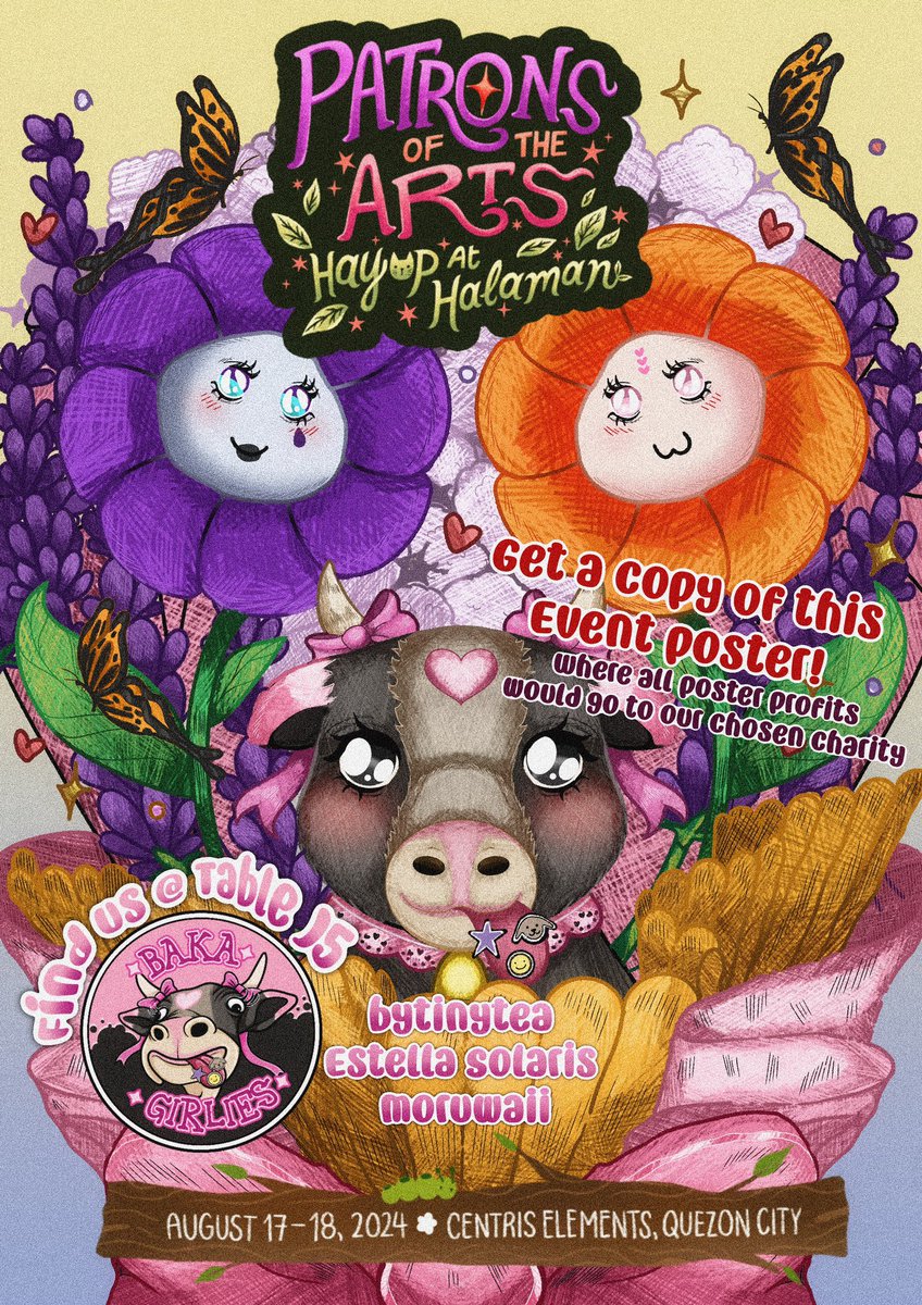Are you a Hayop 🐮or are you a Halaman🌱? 🫵🏼  Kahit ano ka pa, you can get this limited Baka Girlies Bowket 🎀💐 print at Table J5! Ang bouquet na never mabubulok 😎👍🏼 

🩷All profits from this print will be donated to our chosen charity: Stray Paradise.🖤

#PotAHayopAtHalaman
