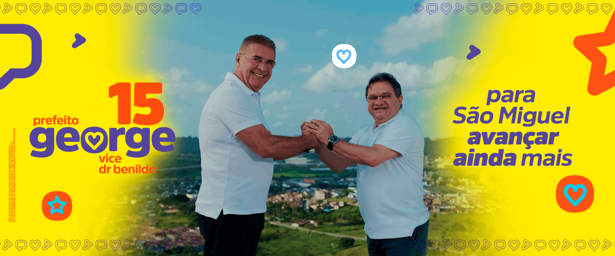 🚀 Para São Miguel dos Campos avançar ainda mais…

Vamos juntos, de coração, com George e Benildo. 💛

São Miguel vota 15! 1️⃣5️⃣✅