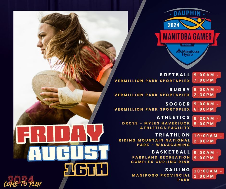 Rise and Shine!! It promises to be another beautiful day in Dauphin, Wasagaming, and Manipogo Provincial Park. Today's agenda includes athletics, basketball, softball, sailing, triathlon, rugby, and soccer! We hope to see you there to cheer on all the athletes 👏 👏 👏 🎉