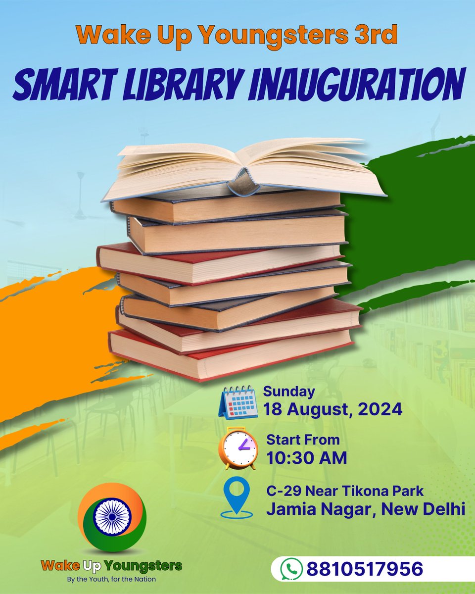WakeUpYoungster's tweet photo. 📚 *आप सभी का दिल से स्वागत है!* 🎉
Wake Up Youngsters की तीसरी लाइब्रेरी का उद्घाटन हो रहा है! *C-29, ओखला हेड-तिकोना पार्क रोड, जामिया नगर, दिल्ली* l
आइए, मिलकर इस नई शुरुआत का हिस्सा बनें और एकजुट होकर शिक्षा की इस पहल को आगे बढ़ाएं। 
#WakeUpYoungsters #LibraryInauguration https://t.co/cL3ZoiXFeZ