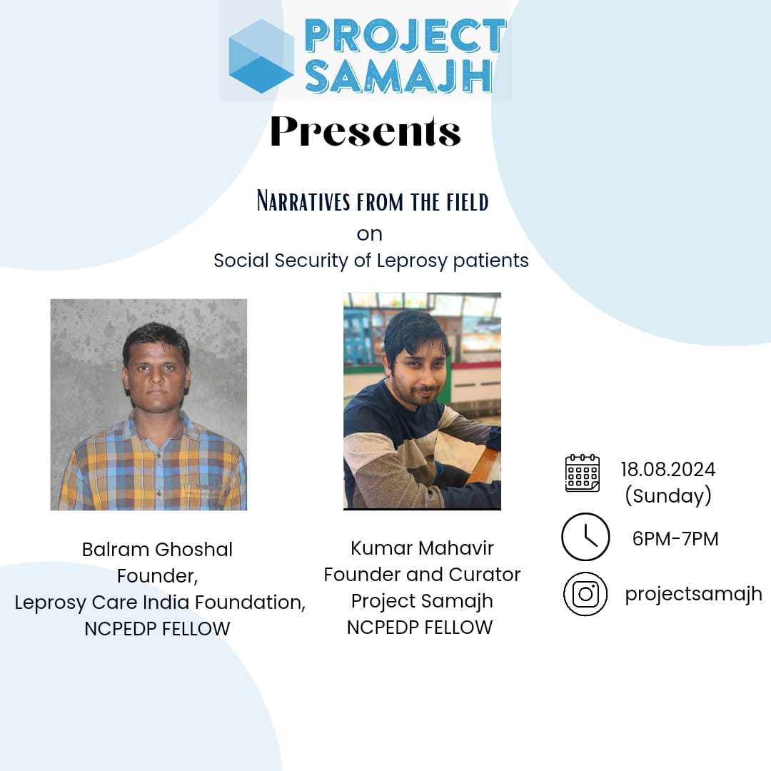 ProjectSamajh's tweet photo. After a long break, we are bringing back our conversation series 'Narratives from the Field'. This Sunday, we are joined by Balram Ghoshal, Founder of Leprosy Care India Foundation, currently NCPEDP Fellow. He is working on the topic of Social Security of Leprosy patients. Himself residing in Leprosy colony with his father affected by Leprosy he has ,  in Mathura, Uttar Pradesh, he had to face social stigma which affected his studies. Despite all the challenges,  he educated himself through informal means,  accepted his family's responsibilities and now contributes in mainstreaming the needs of Leprosy patients in government schemes and overall upliftment of the community. Come and explore his journey in this much needed conversation this Sunday at 6 PM sharp.
https://t.co/gQAoVB3hnZ