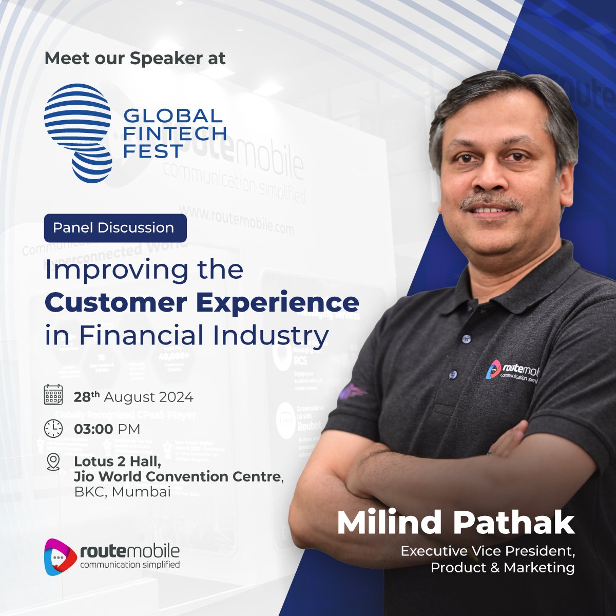 routemobile's tweet image. Don't miss Milind Pathak, our EVP of Products &amp;amp; Marketing, sharing his expertise on enhancing customer experiences in the financial industry at #GlobalFintechFest 2024!

#RouteEvent #GFF24 @gff_2024 #RouteMobile #BFSI